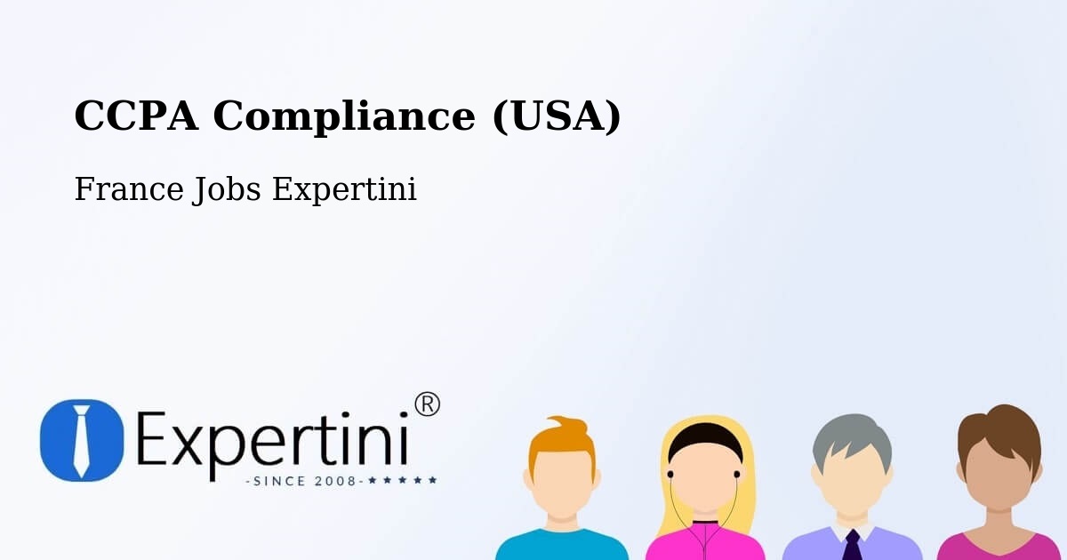 CCPA Privacy Rights & Compliance Notice – Coëx - France Jobs Expertini