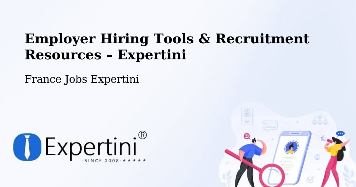 Employer Hiring Tools & Recruitment Resources – Coëx - Coëx, France Jobs Expertini